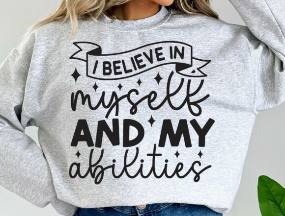 A Digital Seller’s Review of ‘I Believe in Myself’ SVG Design