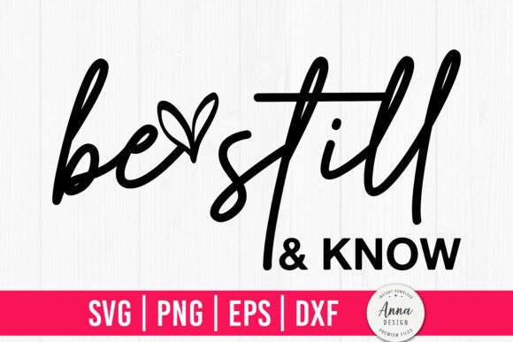 Be Still and Know SVG: A Versatile Graphics Asset for Crafts