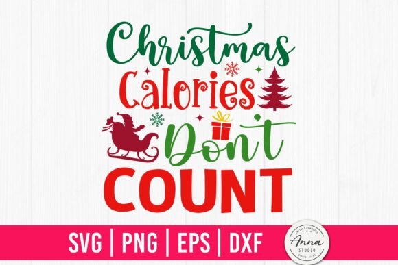 Christmas Calories SVG for Crafts & Graphics
