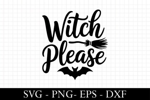 Craft a Spell: Witch Please SVG Graphics for Halloween Branding