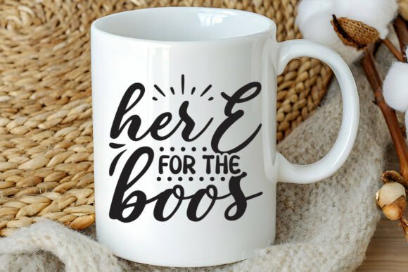 Here for the Boos SVG: A Graphic Asset for Crafts & Editorial Content