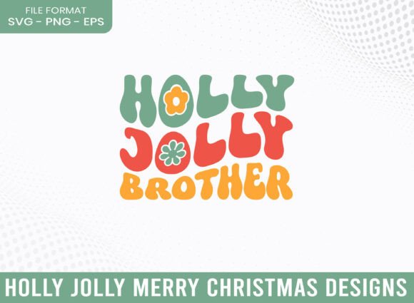 Reviewing Holly Jolly Brother Christmas SVG for Commercial Crafts